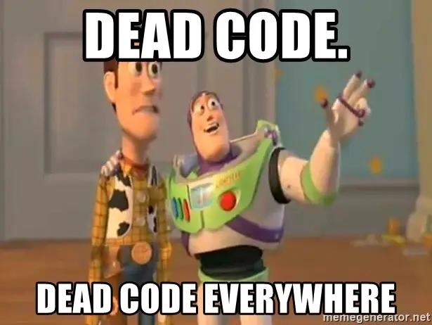 dead-code-dead-code-everywhere-2.webp