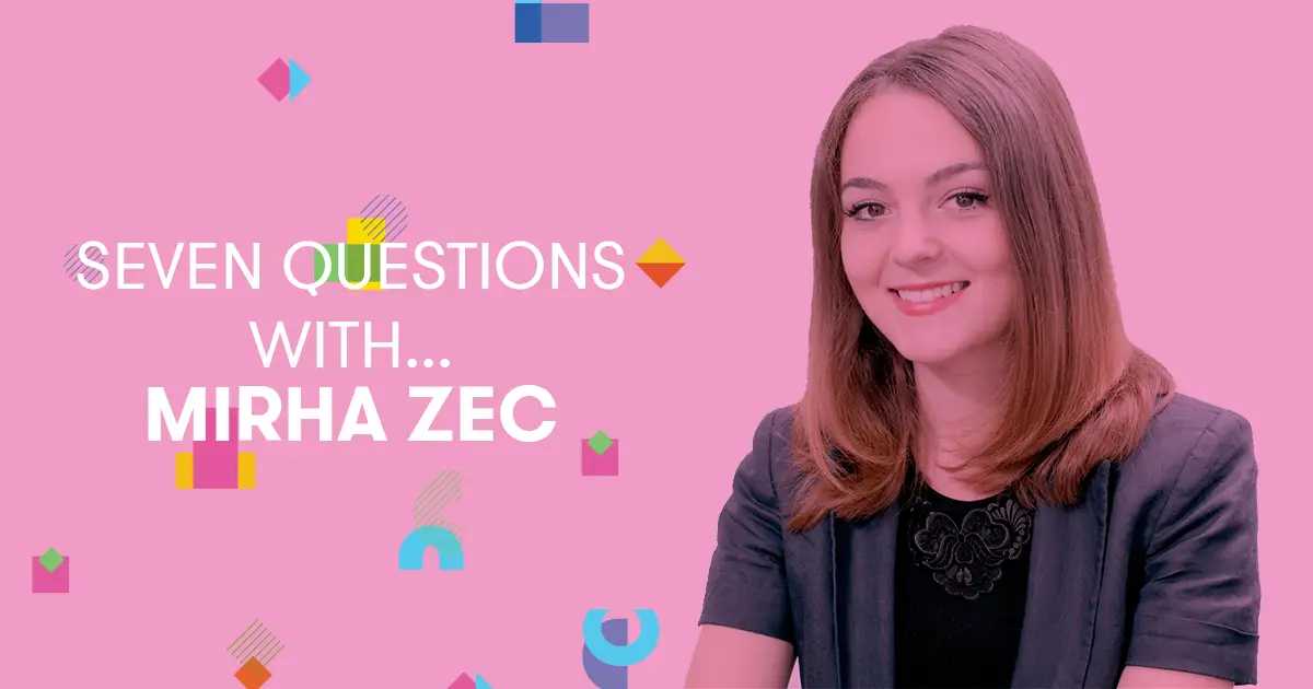 Seven Questions With... Mirha Zec