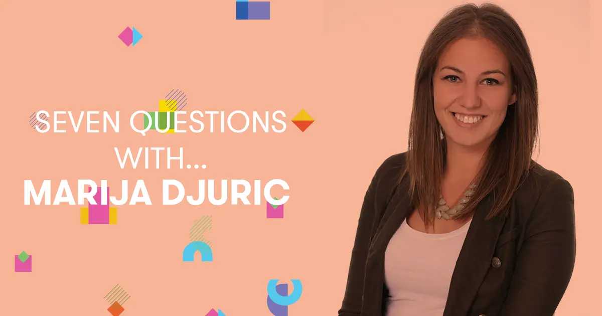Seven Questions With... Marija Djuric